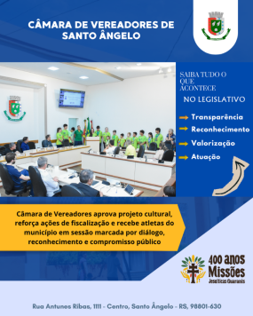 Imagem Destaque  Câmara aprova projeto cultural reforça fiscalização e recebe atletas locais em sessão ordinária