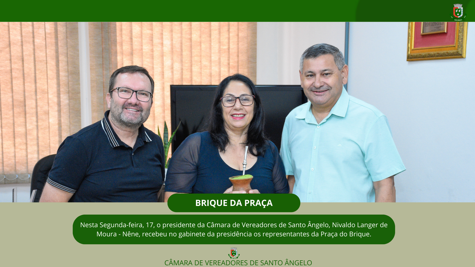 Legislativo recebe representantes do brinque da praça no Gabinete da Presidência