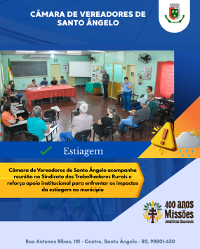 Imagem Destaque Câmara de Vereadores de Santo Ângelo debate estiagem e reforça apoio aos produtores rurais