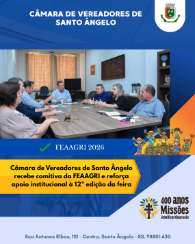 Imagem Destaque Câmara de Vereadores de Santo Ângelo recebe comitiva da FEAAGRI e reforça apoio institucional para fortalecer agricultura familiar